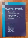 Matematica. Teste grila pentru bac si admiterea in invatamantul economic