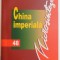 CHINA IMPERIALA de DENYS LOMBARD , 2003