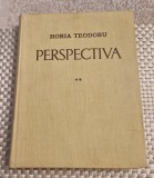Perspectiva Vol. 2 - Horia Teodoru (Arhitectură, 1968, Ed. Meridian) - Carte de Artă