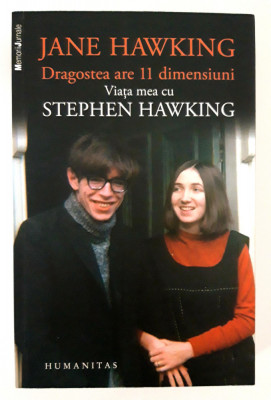 Jane Hawking Dragostea are 11 dimensiuni / Viata mea cu Stephen Hawking foto