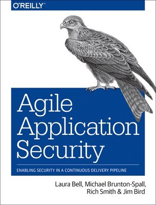 Agile Application Security: Enabling Security in a Continuous Delivery Pipeline foto