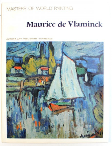 MASTERS OF WORLD PAINTING - MAURICE DE VLAMINCK, 1987