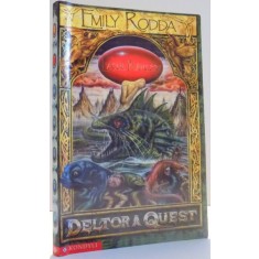 DELTORA QUEST, LACUL PLANGERII de EMILY RODDA , 2004