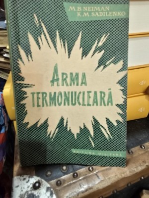 M. B. Neiman - Arma termonucleara foto