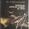 Insemnari dintr-un carnet de zbor &ndash; Ioan Mogaldea (putin uzata)