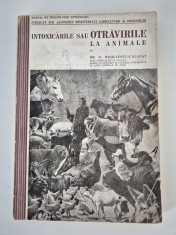 Carte veche cu autograf Radulescu Calafat Intoxicarile sau otravirile la animale