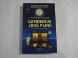 MAI MOCHIZUKI - CAFENEAUA LUNA PLINA