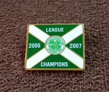 Insigna fotbal - CELTIC GLASGOW 2006/2007