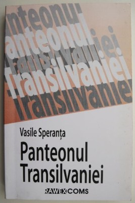 Panteonul Transilvaniei &amp;ndash; Vasile Speranta foto