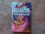 DESCANTECE POPORANE ROMANE - S. Fl. Marian, 2010