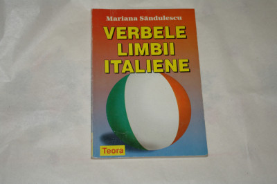 Verbele limbii italiene - Mariana Sandulescu foto