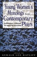 Young Women&amp;#039;s Monologues from Contemporary Plays: Professional Auditions for Aspiring Actresses foto