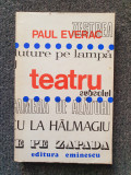 TEATRU - Paul Everac
