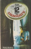 Carte Jean de Letraz - 12 Nopti de Dragoste sau Viata unei Femei, Roman captivant, Beletristica, Brosata, 1991