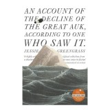 Account of the Decline of the Great Auk, According to One Who Saw It