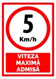 Semn pentru 5 km viteza maxima admisa