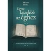 Egyre k&ouml;zelebb az &eacute;ghez - M&oacute;zes Huba, 2019