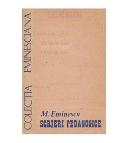 Mihai Eminescu - Scrieri pedagogice - 100018