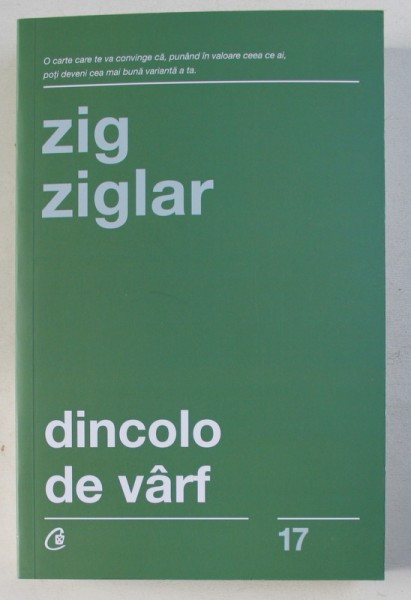 DINCOLO DE VARF de ZIG ZIGLAR , 2019