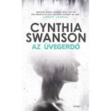 Az &uuml;vegerdő - Cynthia Swanson