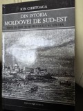 Din istoria Moldovei de Sud Est pana in anii 30 ai secolului al XIX-lea - Ion Chirtoga