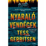 Nyaral&oacute;vend&eacute;gek - Tess Gerritsen