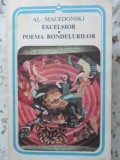 EXCELSIOR. POEMA RONDELURILOR-ALEXANDRU MACEDONSKI