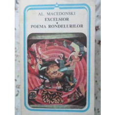 EXCELSIOR. POEMA RONDELURILOR-ALEXANDRU MACEDONSKI