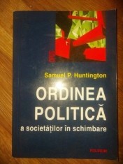 Ordinea politica a societatilor in schimbare- Samuel P. Huntington