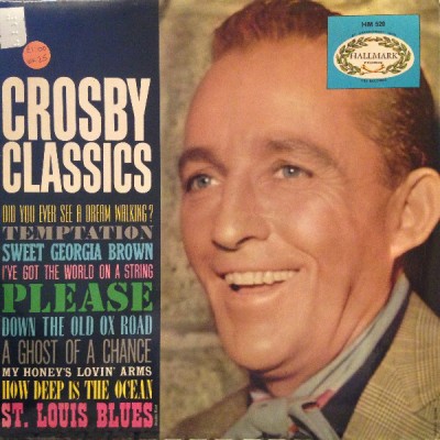 VINIL Bing Crosby &amp;lrm;&amp;ndash; Crosby Classics - VG+ - foto