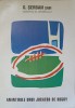 Amintirile unui jucator de rugby - G. Serban, 2002, Paco, Carte sport rugby, 216 pagini