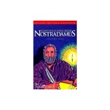 Conversations with Nostradamus