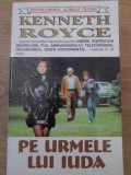 PE URMELE LUI IUDA-KENNETH ROYCE-221588