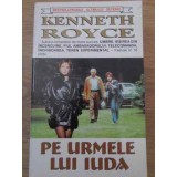 PE URMELE LUI IUDA-KENNETH ROYCE-221588