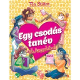 Egy csod&aacute;s tan&eacute;v Tea Angyalaival - Tea Stilton