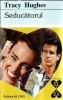Seducatorul - Tracy Hughes | Roman | Editura Alcris | Colectia El si Ea | 1995 | 214 pagini