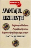 Cumpara ieftin Avantajul rezilientei. Stapaneste schimbarea. Prospera sub presiune. Repune-te pe picioare dupa lovituri/Al Siebert
