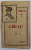 CALUGARENII , roman de C. SANDU - ALDEA , 1920