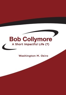 Bob Collymore: A Short Impactful Life (?)