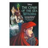 Disney: The Curse Of The Sea Witches Graphic Novel