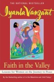 Faith in the Valley: Lessons for Women on the Journey Toward Peace