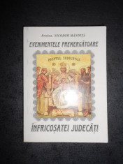 NICODIM MANDITA - EVENIMENTELE PREMERGATOARE INFRICOSATEI JUDECATI (1998) foto