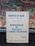 C. Olănescu, Morfologie și sintaxă a limbii franceze, Craiova 1980, 101