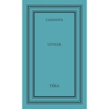 Levelek - Giacomo Casanova