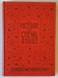 LA VICTOIRE DU CHEVAL ROUGE , THE RED HORSE HILL par ST. W. MEADER , 1950