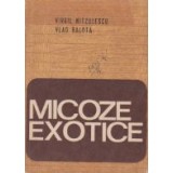 Micoze exotice
