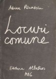 Locuri comune - Adrian Paunescu (Carte beletristica, stare buna/foarte buna)