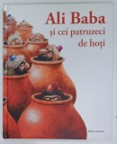 ALI BABA SI CEI PATRUZECI DE HOTI , repovestita de ZULLY MUSTAFA , ilustratii de DONE STAN , 2022