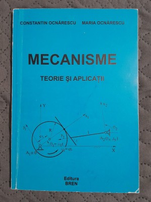Ocnarescu Mecanisme Teorie si aplicatii ed Bren foto