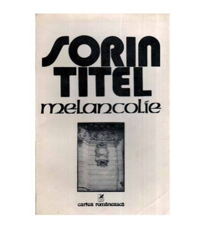 Sorin Titel - Melancolie - roman - 116148